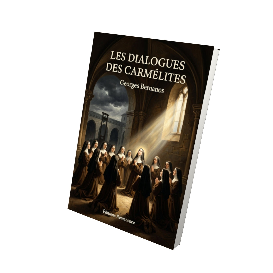 Livre Les dialogues des Carmélites - Georges Bernanos - Vue 3D - Editions Remanence