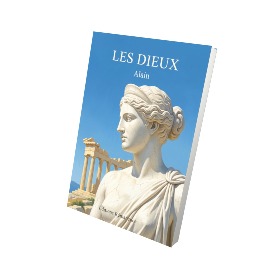 Livre Les Dieux par Alain - Vue 3D - Editions Remanence