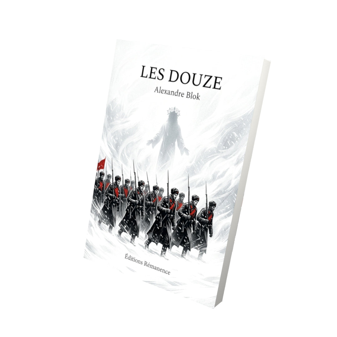 Livre Les Douze par Alexandre Blok - Vue 3D - Editions Remanence