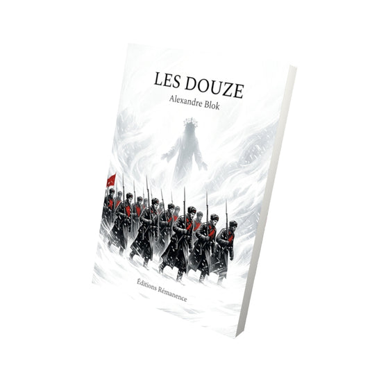 Livre Les Douze par Alexandre Blok - Vue 3D - Editions Remanence
