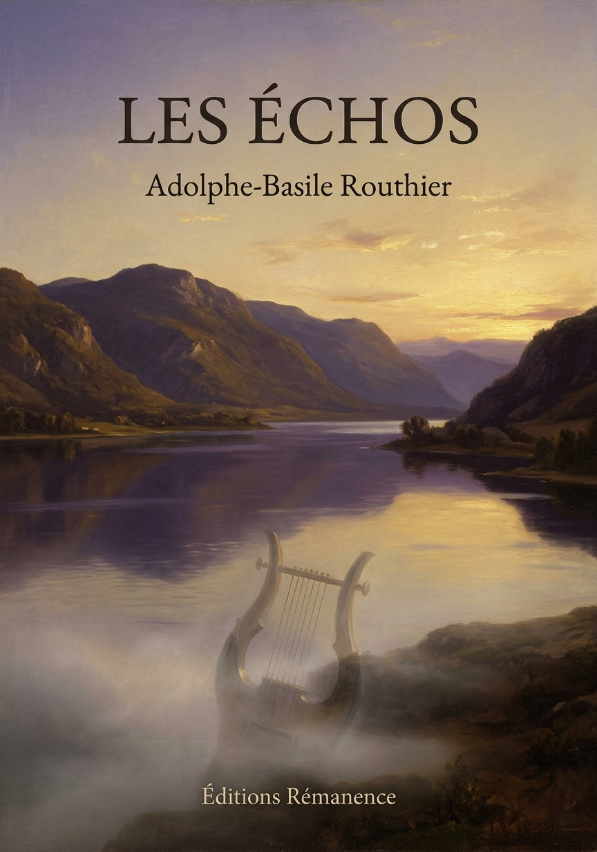 Livre Les Échos par Adolphe-Basile Routhier - Couverture - Editions Remanence