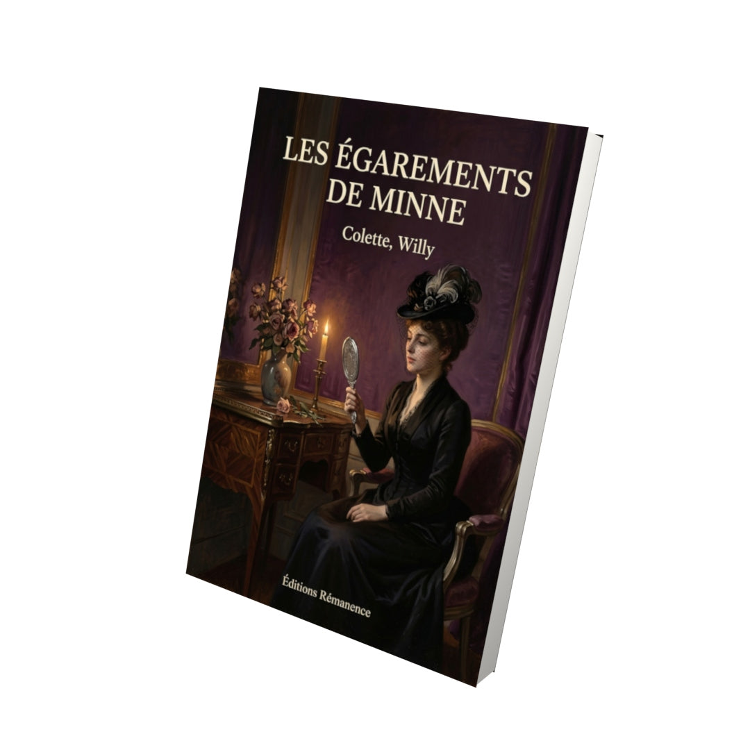 Livre Les Égarements de Minne par Colette, Willy - Vue 3D - Editions Remanence