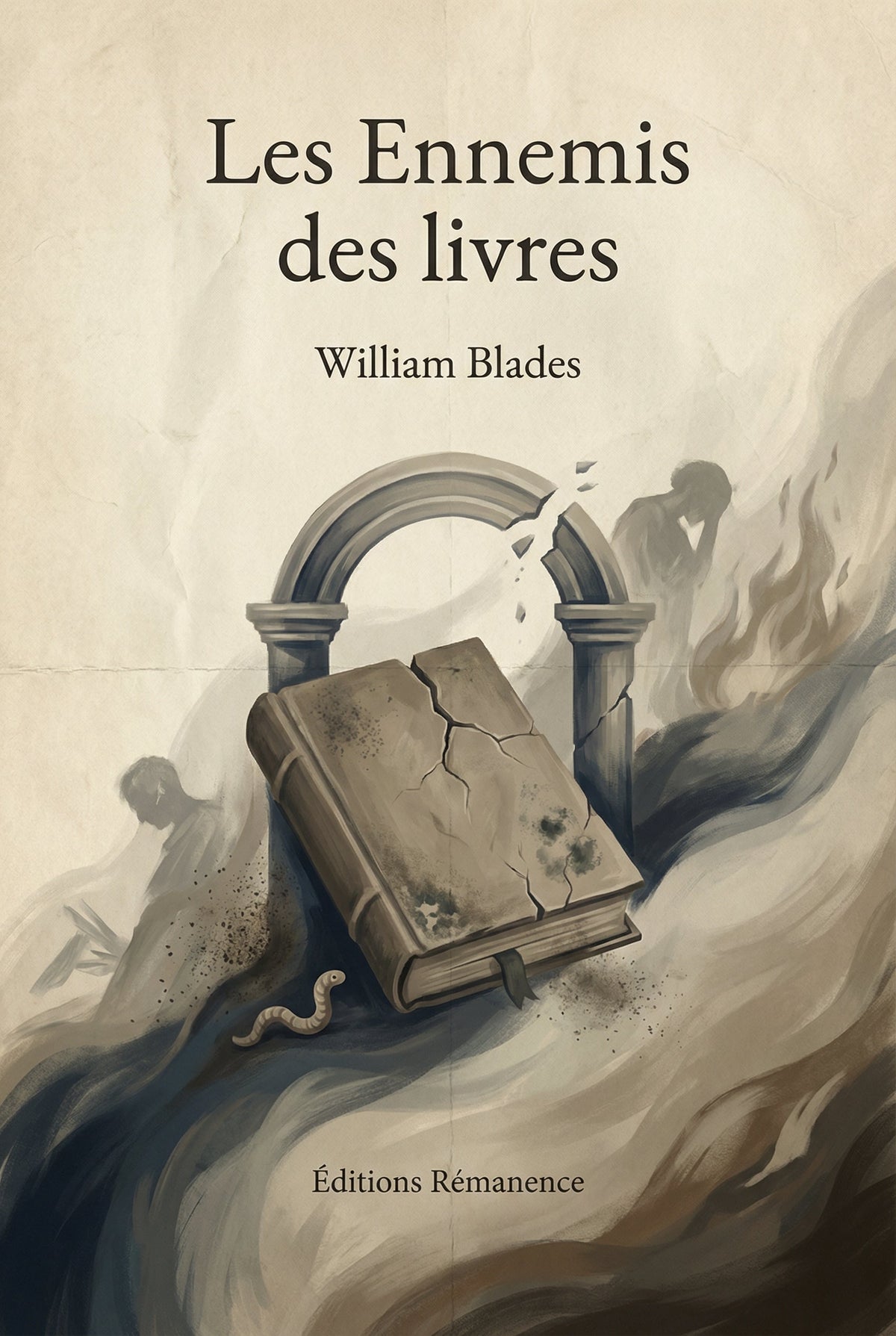 Couverture du livre Les Ennemis des livres de William Blades