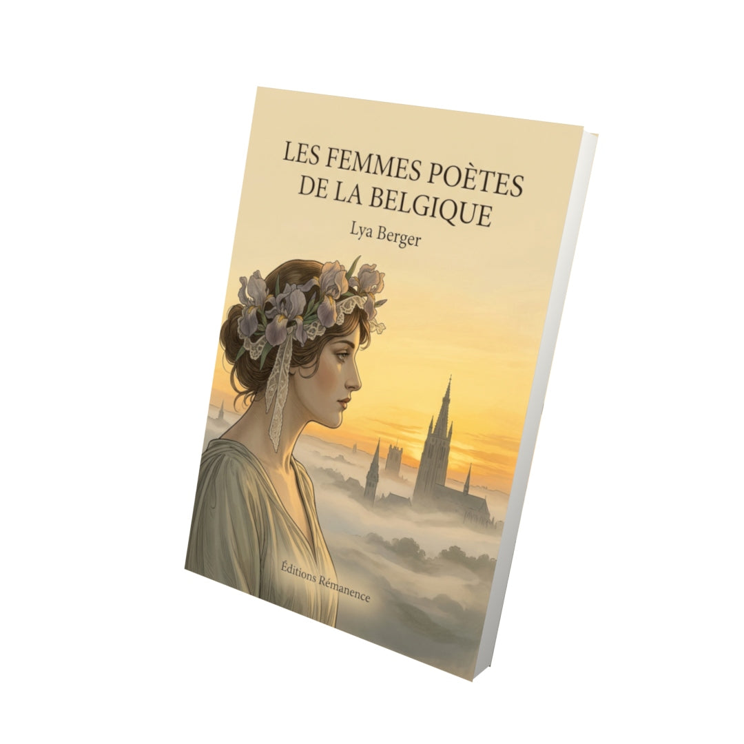 Livre Les Femmes poètes de la Belgique par Lya Berger - Vue 3D - Editions Remanence