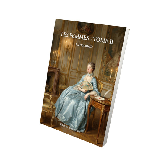 Livre Les Femmes - Tome II par Carmontelle - Vue 3D - Editions Remanence