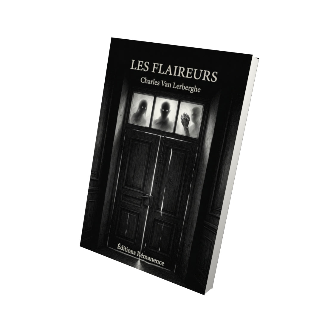 Livre Les Flaireurs par Charles Van Lerberghe - Vue 3D - Editions Remanence