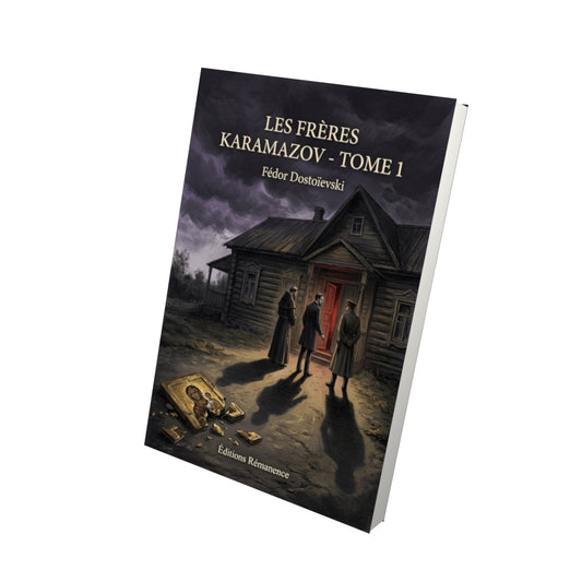 Livre Les Frères Karamazov - Tome 1 par Fédor Dostoïevski - Vue 3D - Editions Remanence