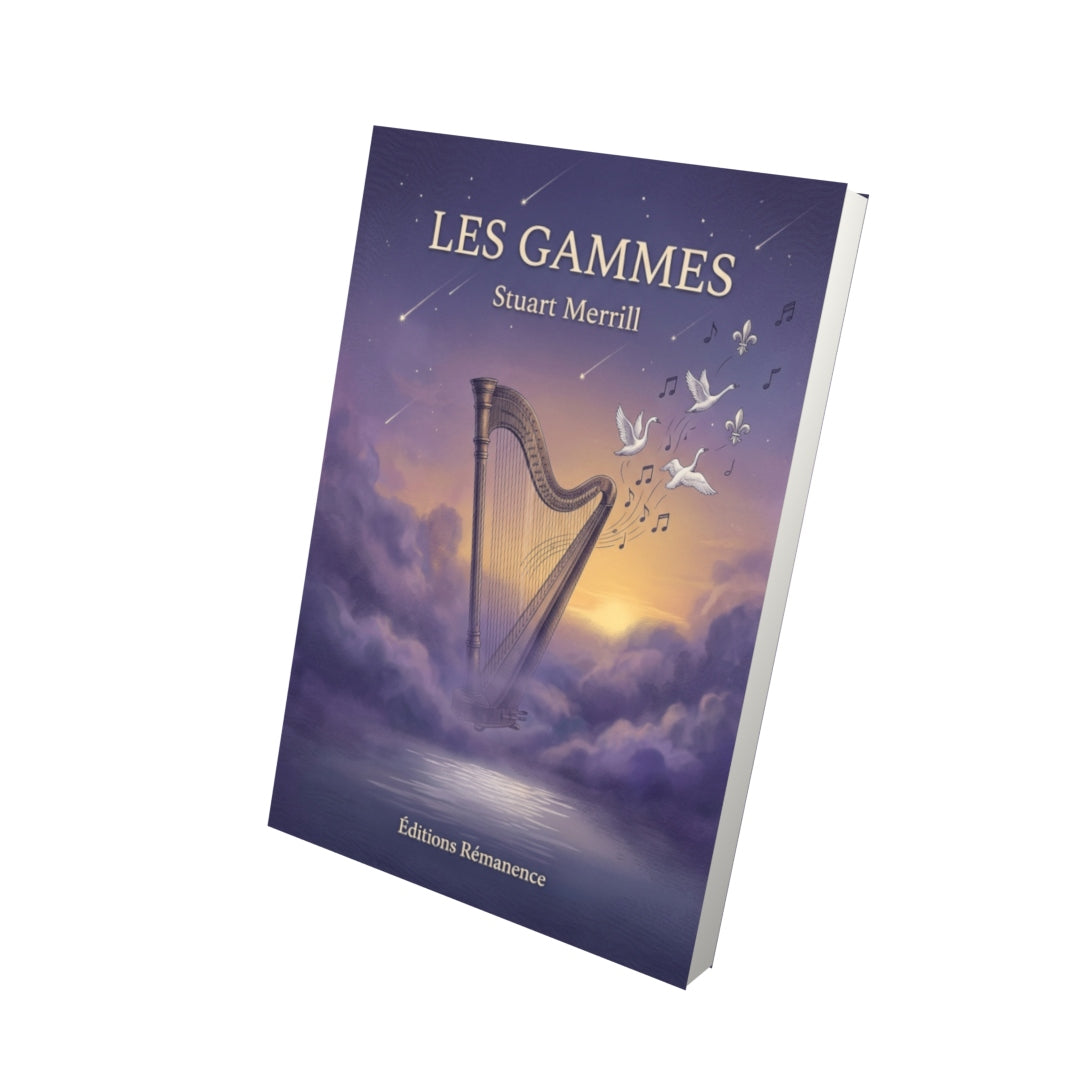 Livre Les Gammes par Stuart Merrill - Vue 3D - Editions Remanence