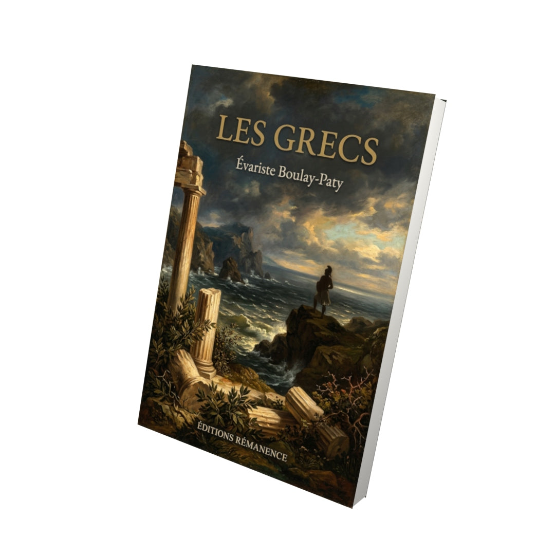 Livre Les Grecs par Évariste Boulay-Paty - Vue 3D - Editions Remanence