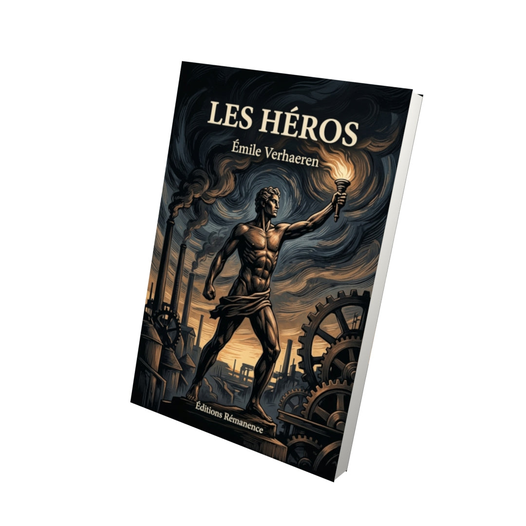 Livre Les Héros par Émile Verhaeren - Vue 3D - Editions Remanence