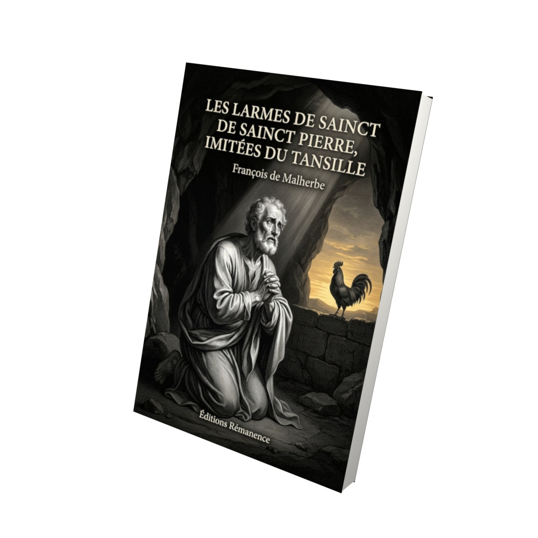 Livre Les Larmes de sainct Pierre, imitées du Tansille par François de Malherbe - Vue 3D - Editions Remanence