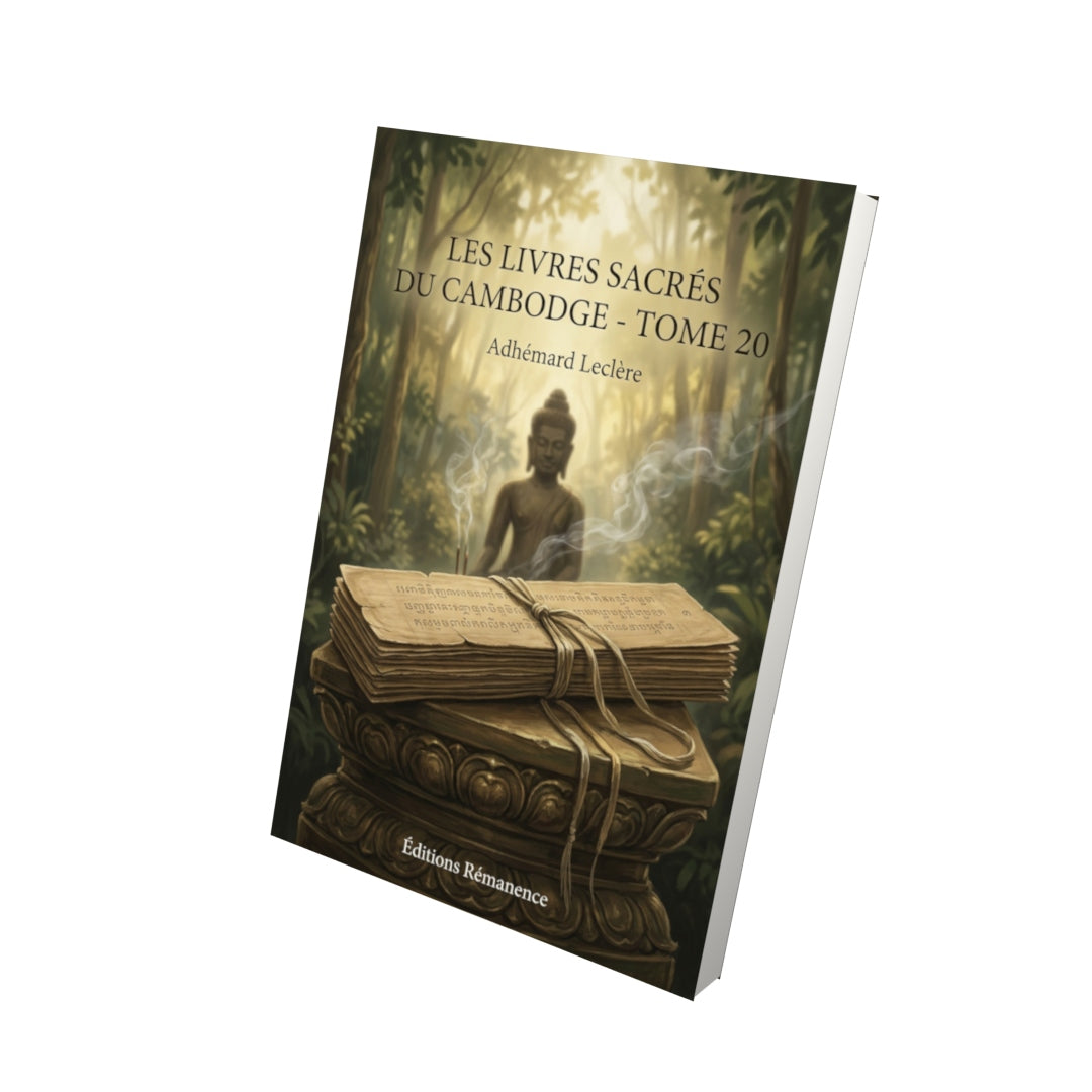 Livre Les Livres sacrés du Cambodge - Tome 20 par Adhémard Leclère - Vue 3D - Editions Remanence