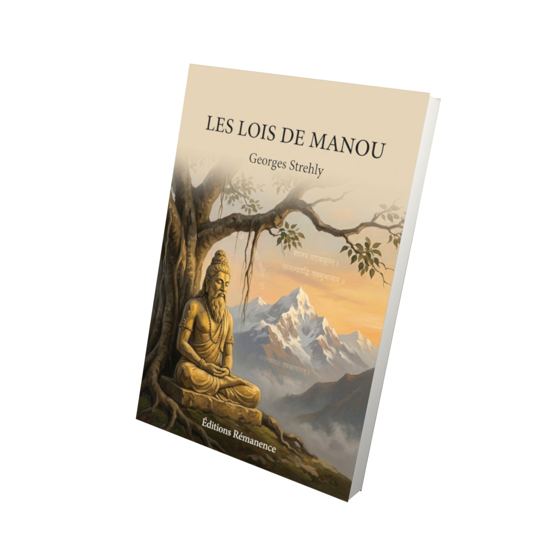 Livre Les Lois de Manou par Georges Strehly - Vue 3D - Editions Remanence