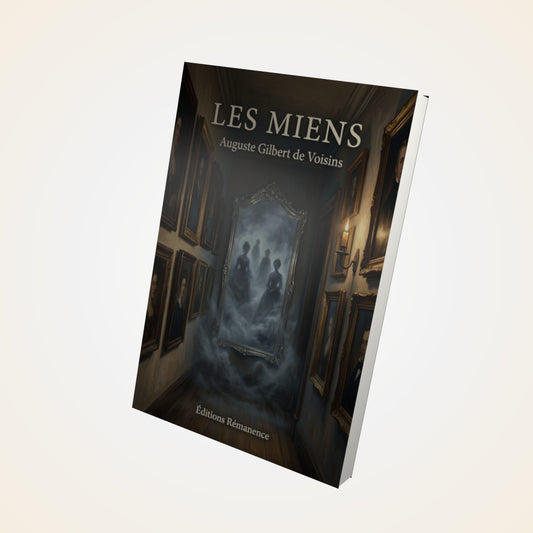 Livre Les miens - Auguste Gilbert de Voisins - Couverture 3D