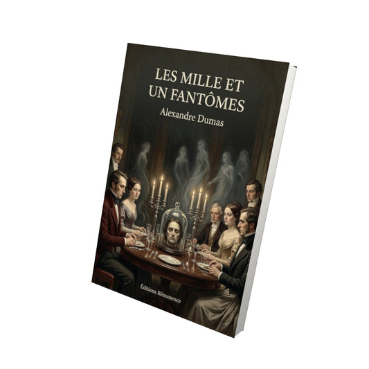 Livre Les mille et un fantômes - Alexandre Dumas - Vue 3D - Editions Remanence