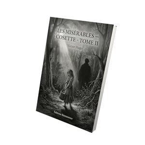 Les Misérables — Cosette - Tome II - Victor Hugo