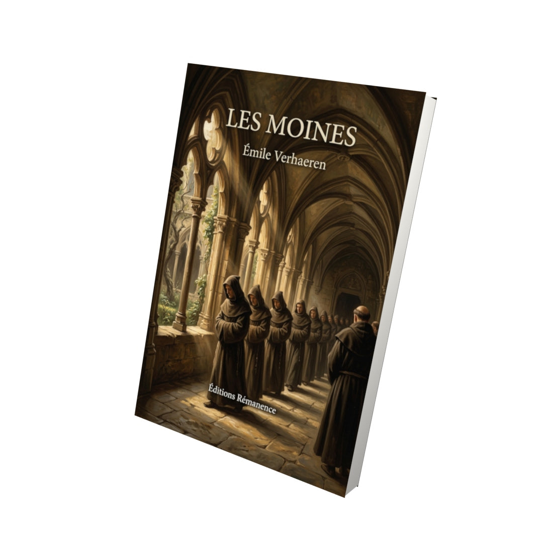 Livre Les Moines par Émile Verhaeren - Vue 3D - Editions Remanence