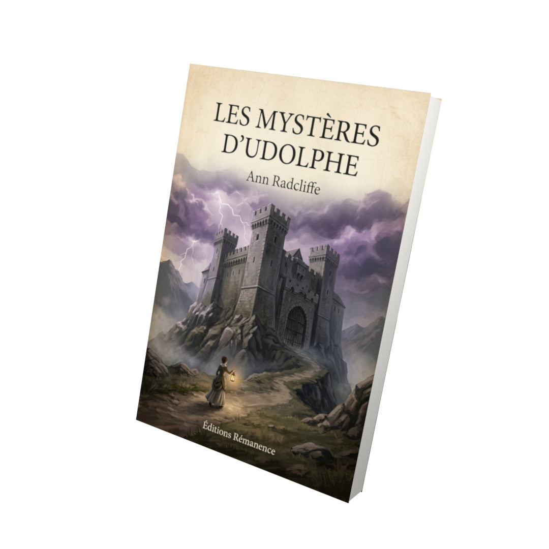 Livre Les mystères d'Udolphe - Ann Radcliffe - Vue 3D - Editions Remanence