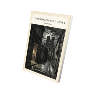 Les mystères de Paris - Tome V - Eugène Sue