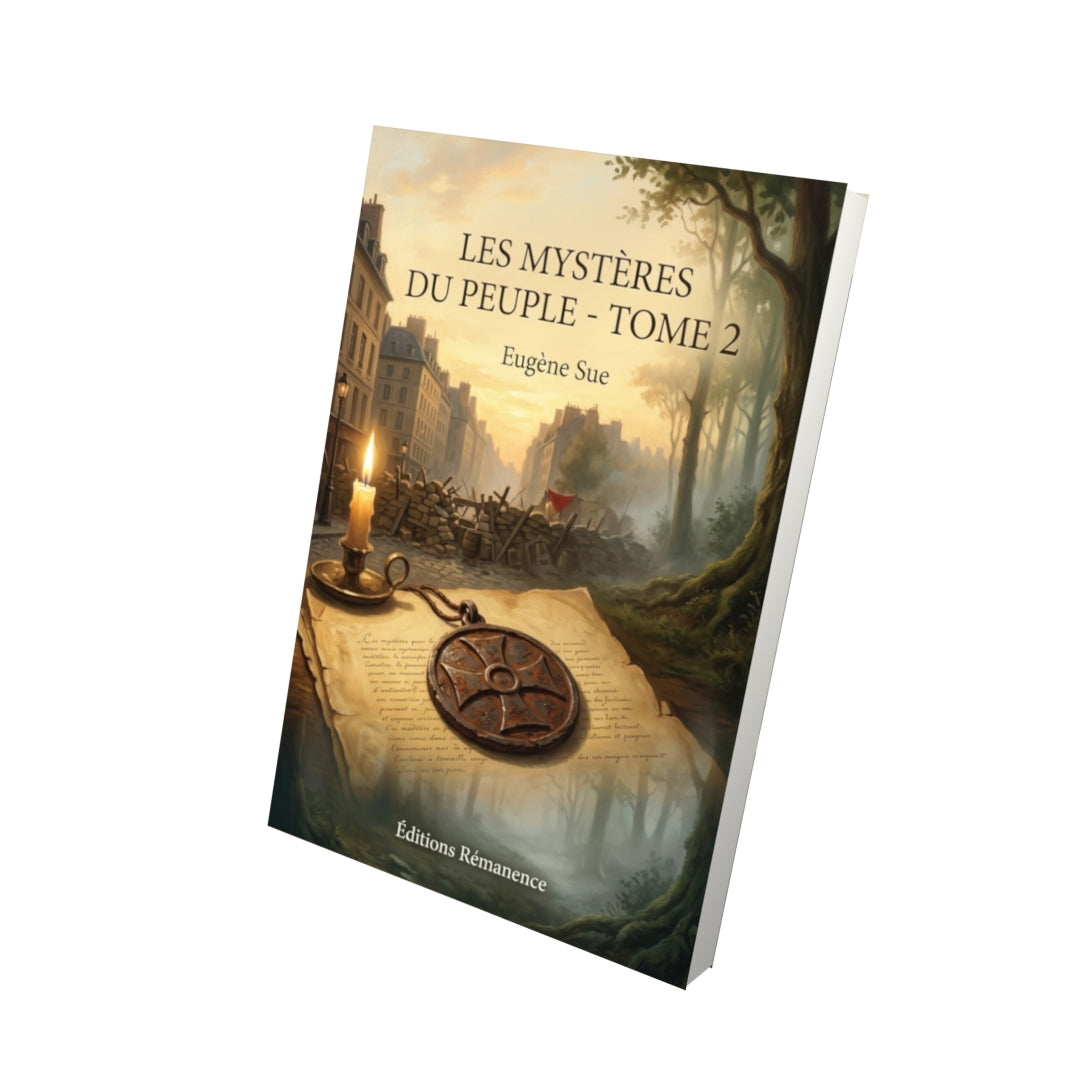 Livre Les Mystères du peuple - Tome 2 par Eugène Sue - Vue 3D - Editions Remanence