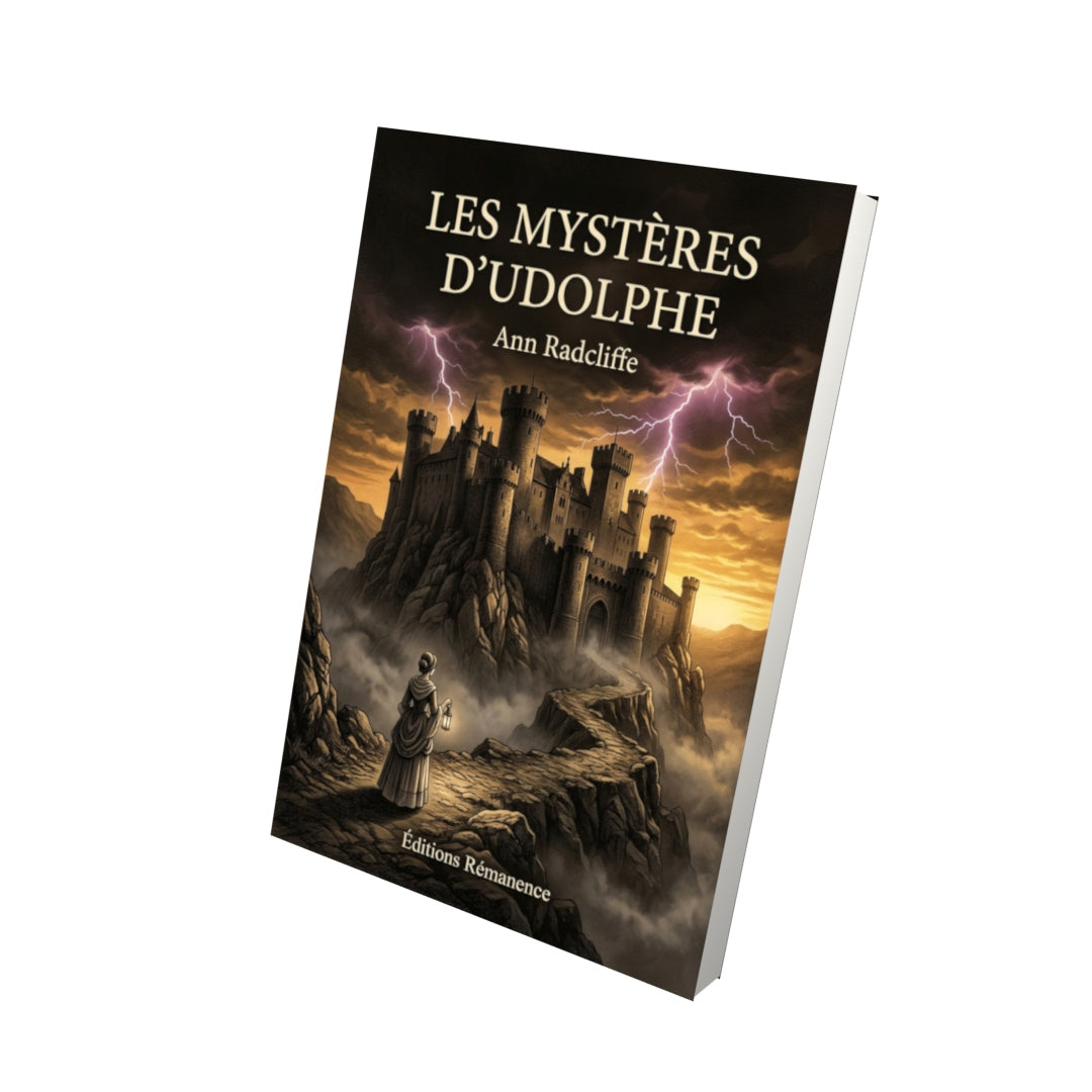 Livre Les Mystères d’Udolphe par Ann Radcliffe - Vue 3D - Editions Remanence