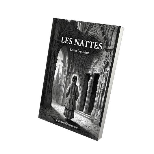 Livre Les nattes - Louis Veuillot - Vue 3D - Editions Remanence