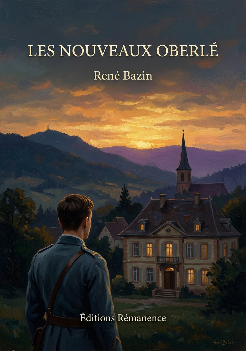 Livre Les nouveaux Oberlé par René Bazin - Couverture - Editions Remanence