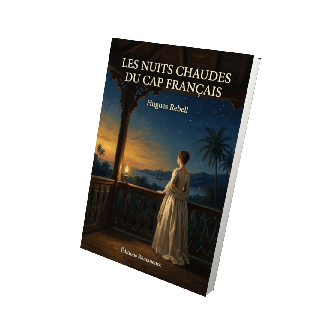 Livre Les nuits chaudes du Cap français par Hugues Rebell - Vue 3D - Editions Remanence