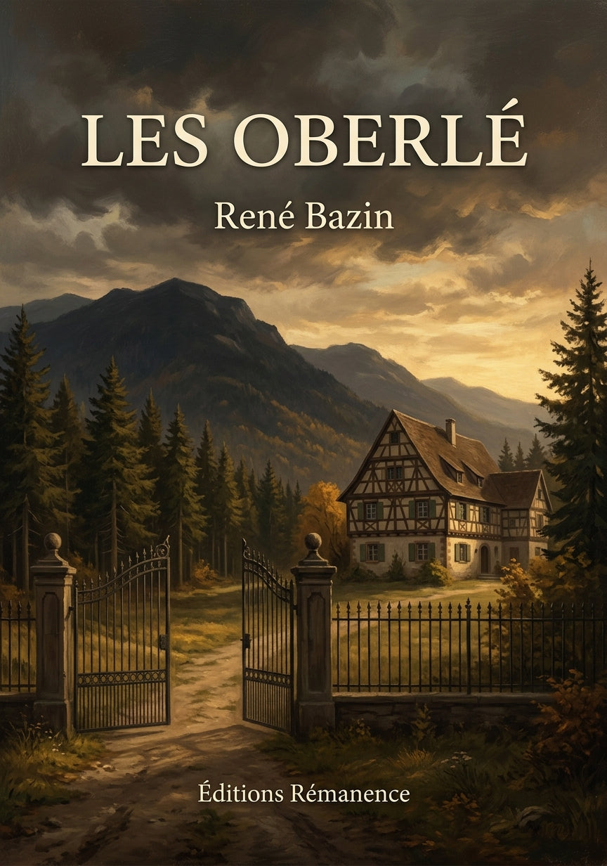 Livre Les Oberlé par René Bazin - Couverture - Editions Remanence
