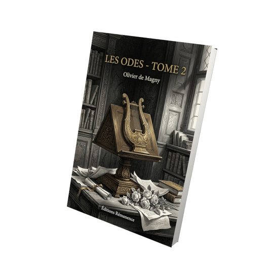 Livre Les Odes - Tome 2 par Olivier de Magny - Vue 3D - Editions Remanence