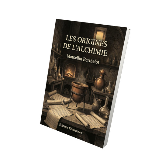 Livre Les origines de l’alchimie par Marcellin Berthelot - Vue 3D - Editions Remanence