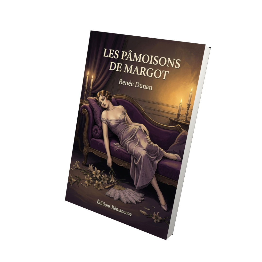 Livre Les Pâmoisons de Margot par Renée Dunan - Vue 3D - Editions Remanence