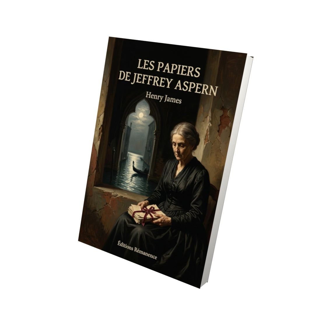 Livre Les Papiers de Jeffrey Aspern par Henry James - Vue 3D - Editions Remanence
