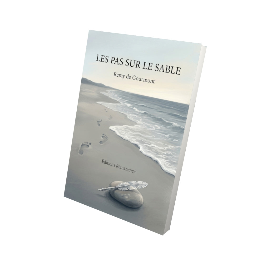 Livre Les Pas sur le sable par Remy de Gourmont - Vue 3D - Editions Remanence
