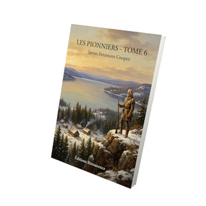 Les Pionniers - Tome 6 - James Fenimore Cooper