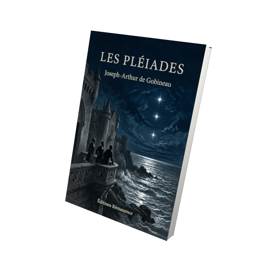 Livre Les Pléiades par Joseph-Arthur de Gobineau - Vue 3D - Editions Remanence
