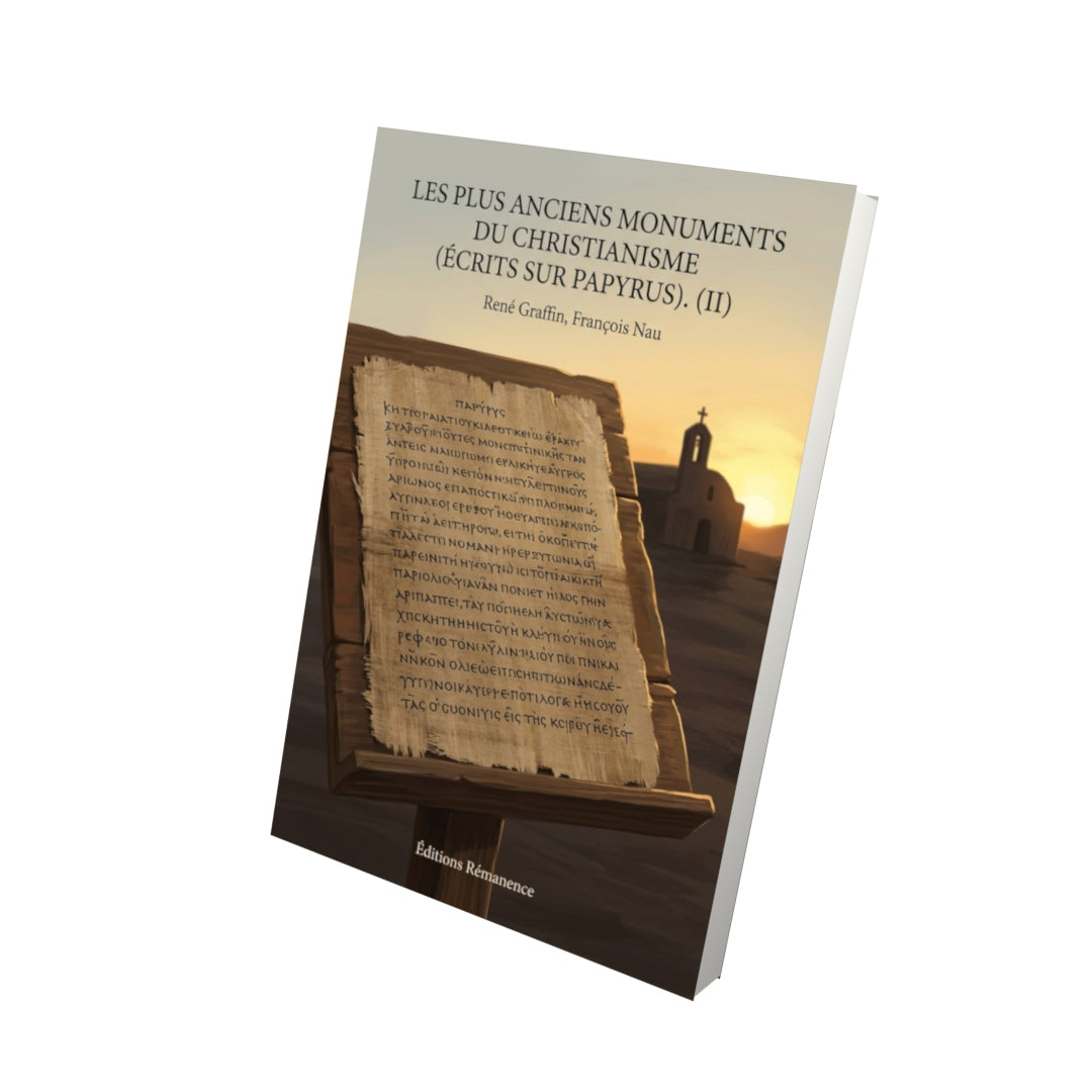 Livre Les plus anciens monuments du Christianisme - Tome 4 par René Graffin, François Nau - Vue 3D - Editions Remanence