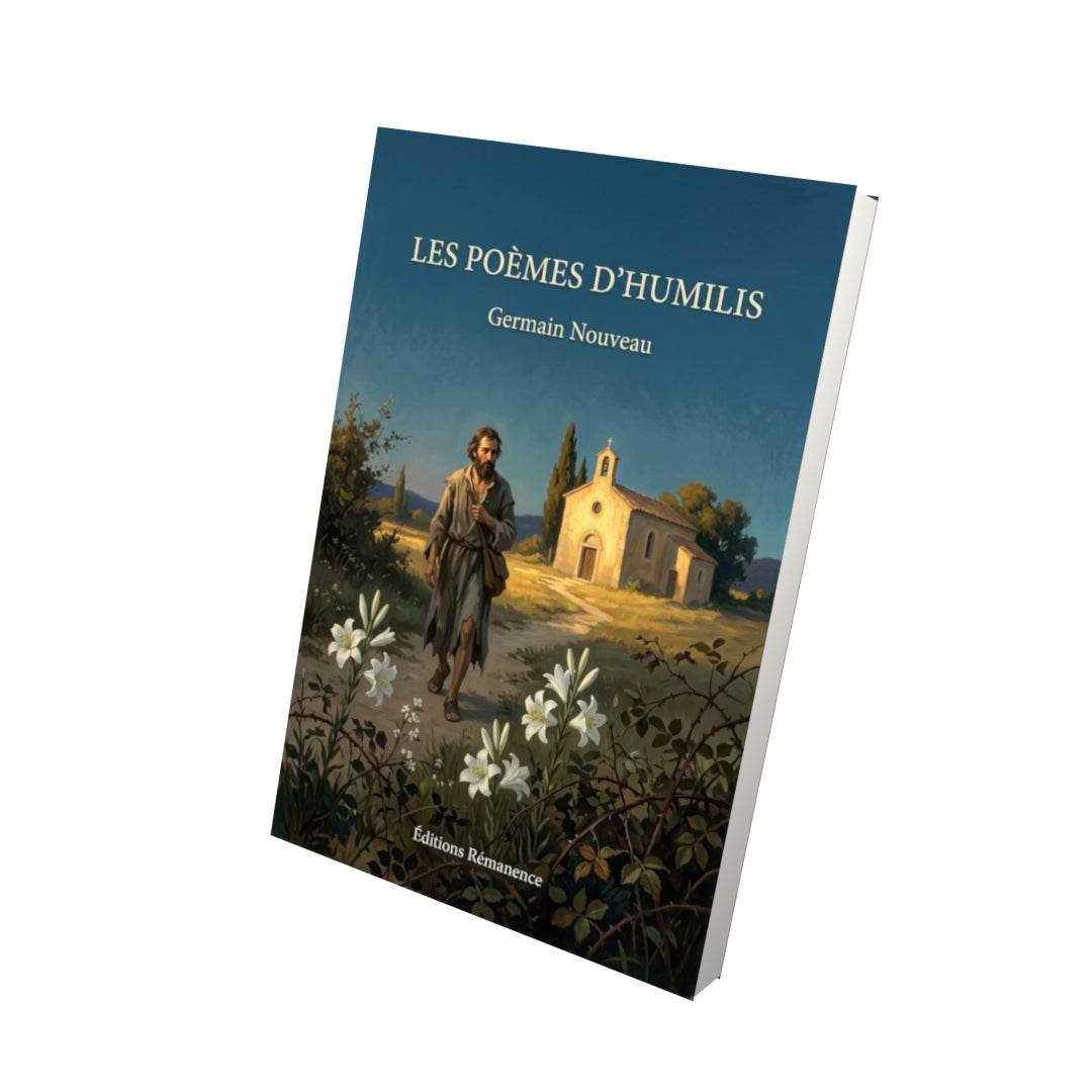 Livre Les Poèmes d’Humilis par Germain Nouveau - Vue 3D - Editions Remanence