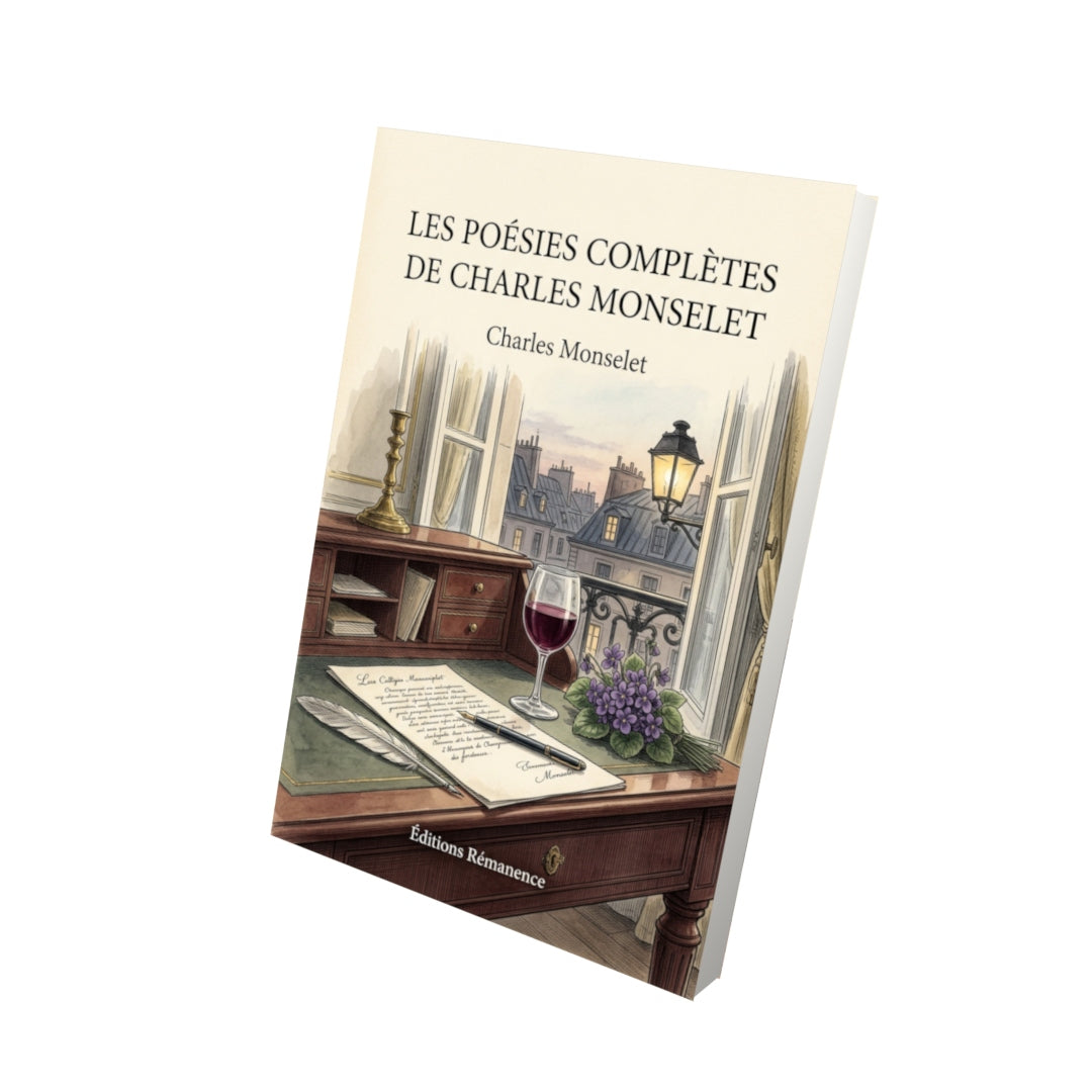 Livre Les Poésies complètes de Charles Monselet par Charles Monselet - Vue 3D - Editions Remanence