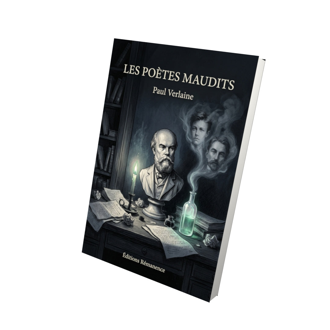 Livre Les Poètes maudits par Paul Verlaine - Vue 3D - Editions Remanence