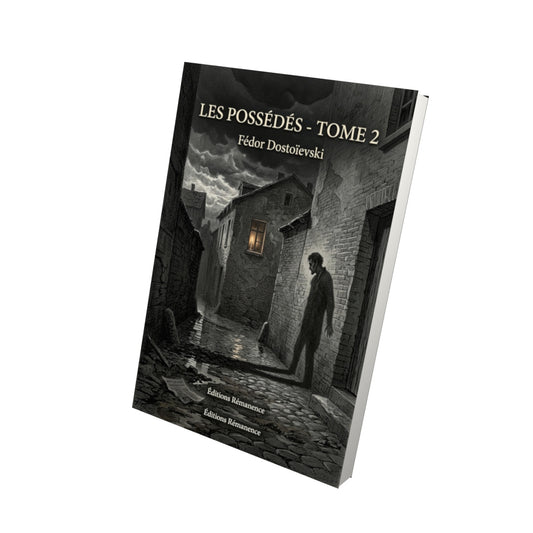 Livre Les Possédés - Tome 2 par Fédor Dostoïevski - Vue 3D - Editions Remanence