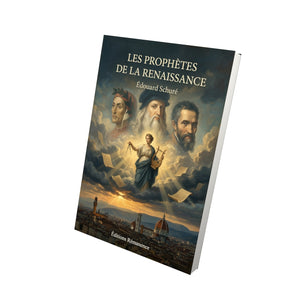 Les Prophètes de la Renaissance - Édouard Schuré