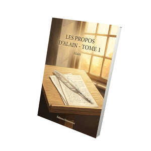 Les propos d’Alain - Tome 1 - Alain