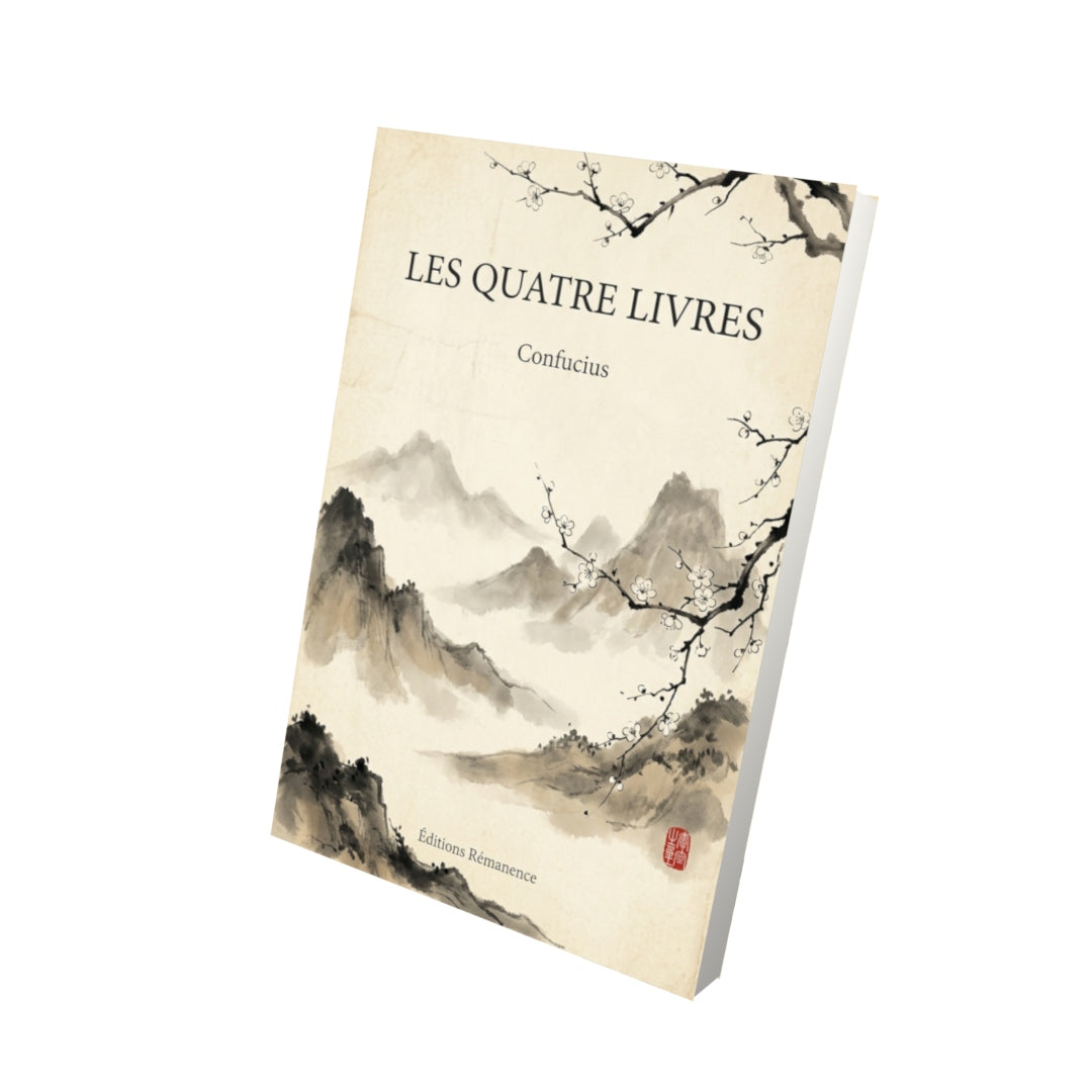 Livre Les Quatre Livres par Confucius - Vue 3D - Editions Remanence