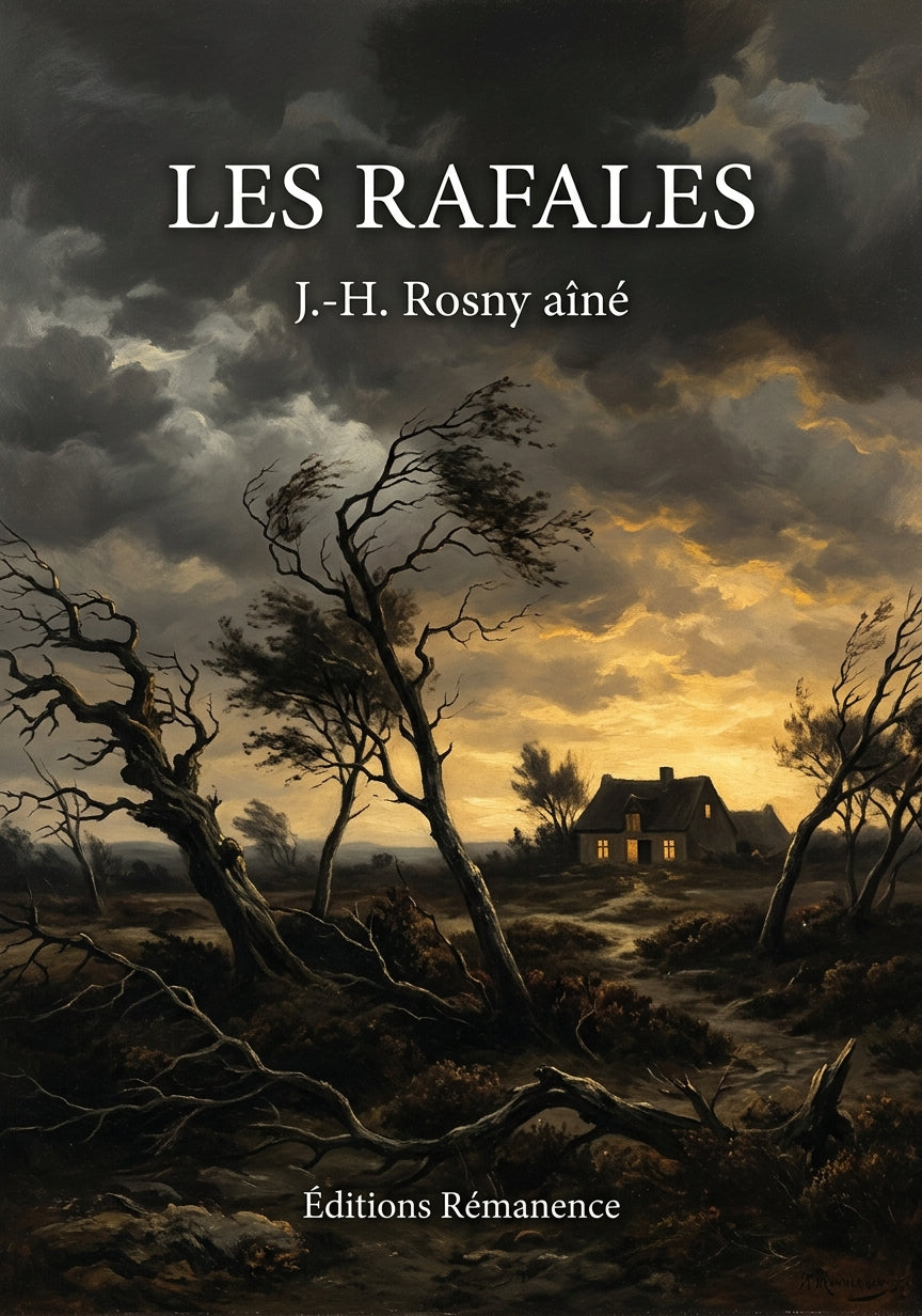Livre Les Rafales par J.-H. Rosny aîné - Couverture - Editions Remanence