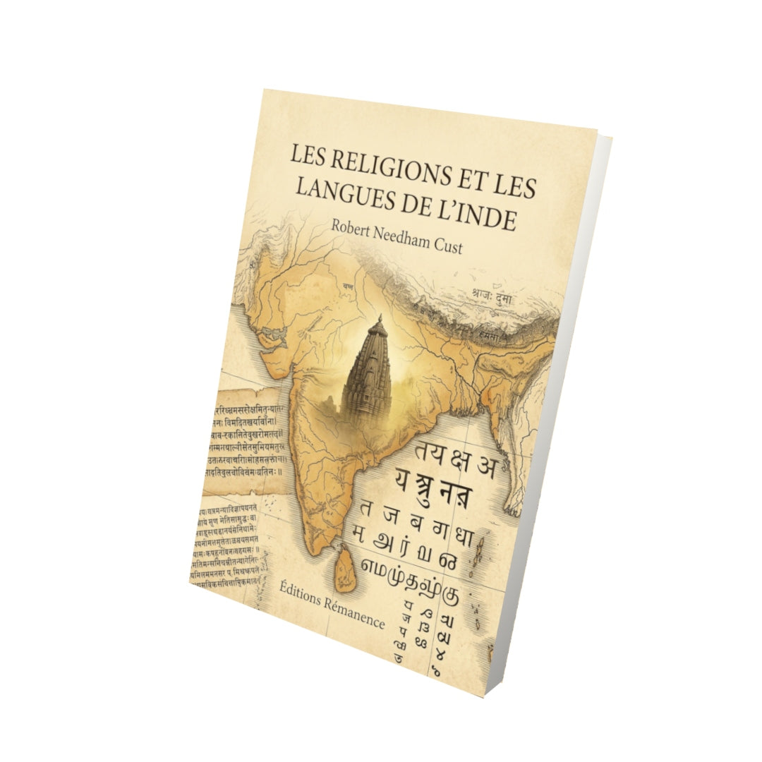 Livre Les Religions et les langues de l’Inde par Robert Needham Cust - Vue 3D - Editions Remanence