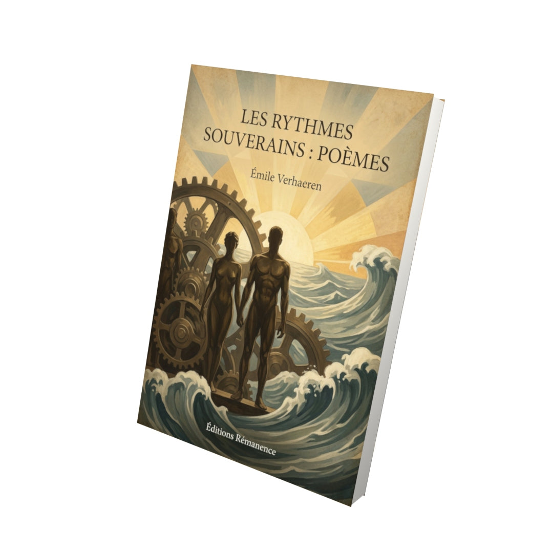 Livre Les Rythmes souverains : Poèmes - Émile Verhaeren - Vue 3D - Editions Remanence