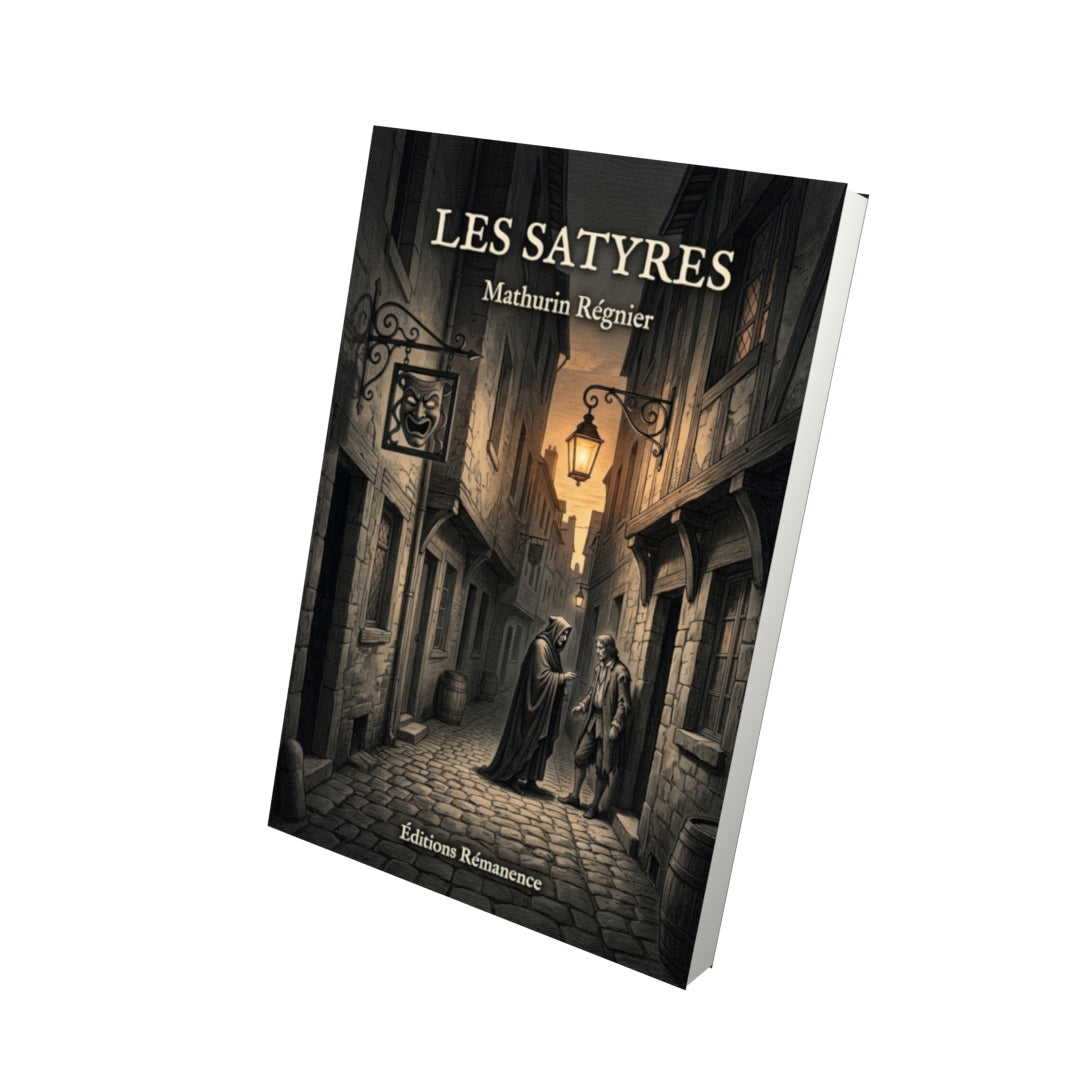 Livre Les Satyres par Mathurin Régnier - Vue 3D - Editions Remanence