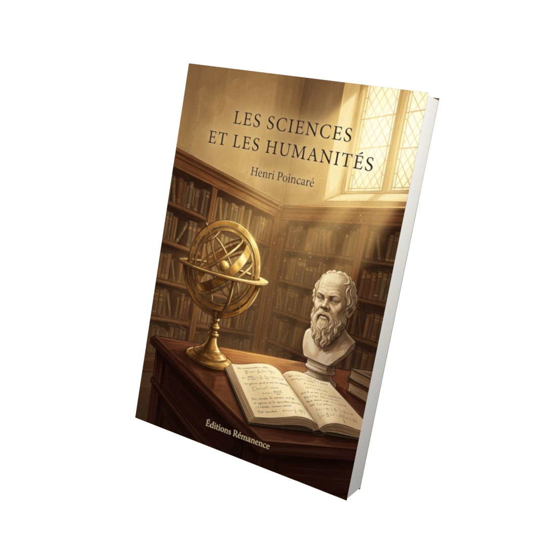 Livre Les Sciences et les Humanités par Henri Poincaré - Vue 3D - Editions Remanence