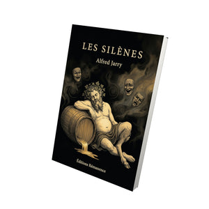 Les Silènes - Alfred Jarry